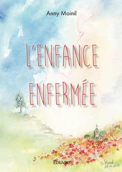 L'enfance enfermée