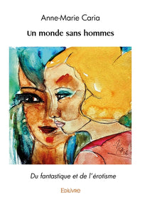 Un monde sans hommes