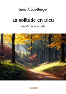 La solitude en Dieu
