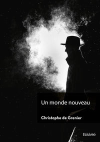 Un monde nouveau