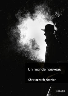 Un monde nouveau