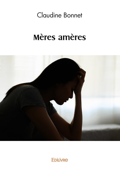 Mères amères