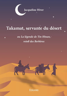 Takamat, servante du désert