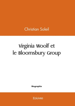 Virginia Woolf et le Bloomsbury Group