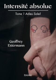 Intensité absolue - Tome 1