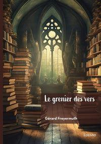 Le grenier des vers
