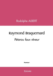 Raymond Braquemard