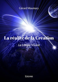La réalité de la Création