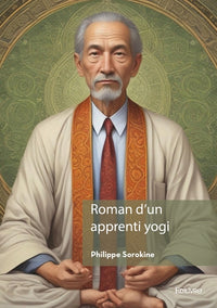 Roman d'un apprenti yogi