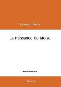 La naissance de Moïse