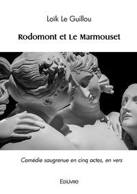 Rodomont et Le Marmouset