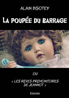 La poupée du barrage