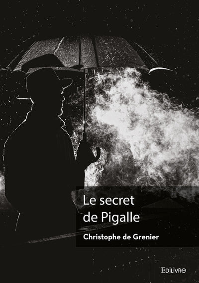 Le secret de Pigalle