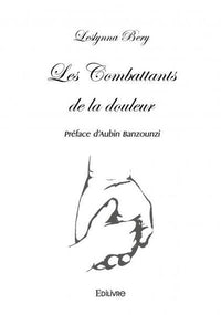 Les Combattants de la douleur