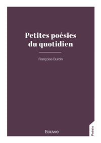 Petites poésies du quotidien