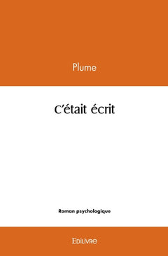 C'était écrit