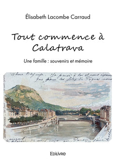 Tout commence à Calatrava