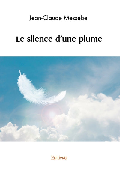 Le silence d'une plume