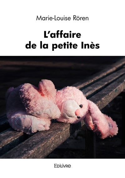 L'affaire de la petite Inès