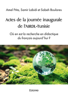 Actes de la journée inaugurale de l'AIRDL-Tunisie