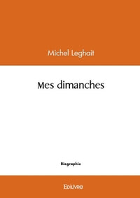 Mes dimanches