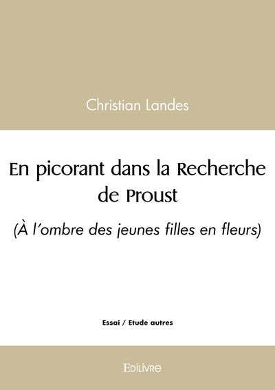En picorant dans la Recherche de Proust - Tome 2