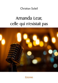 Amanda Lear, celle qui n'existait pas