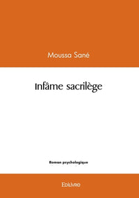 Infâme sacrilège