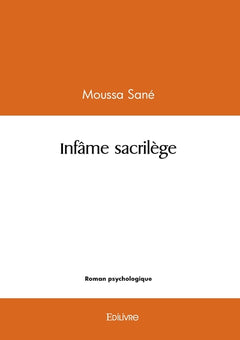 Infâme sacrilège