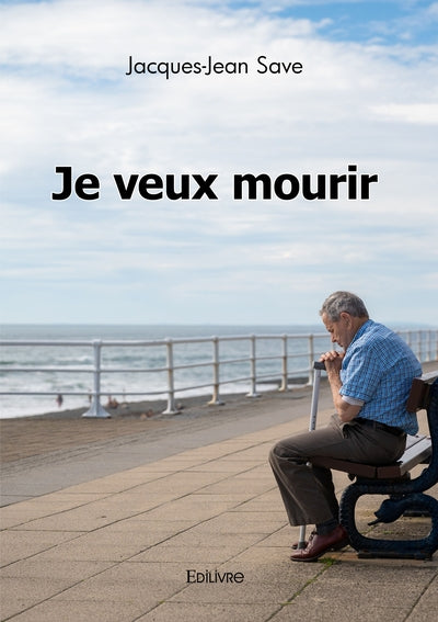 Je veux mourir