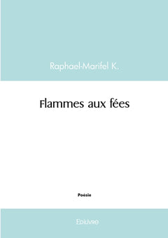 Flammes aux fées