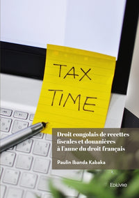 Droit congolais de recettes fiscales et douanières à l'aune du droit français