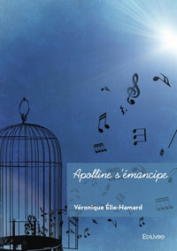 Apolline s'émancipe