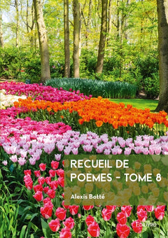 Recueil de poèmes - Tome 8