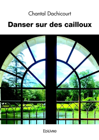 Danser sur des cailloux