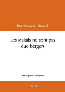 Les Maltais ne sont pas que bergers