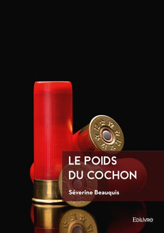 Le poids du cochon