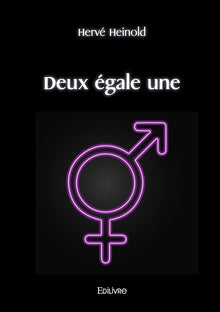 Deux égale une