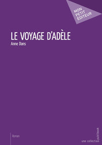 Le voyage d'Adèle