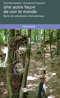 Une autre façon de voir le monde