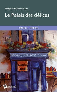 Le Palais des délices