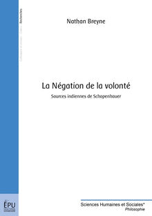 La Négation de la volonté