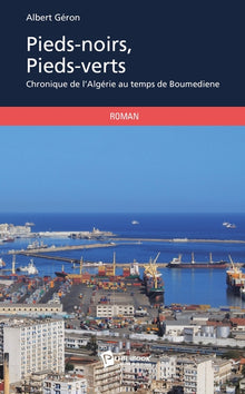 Pieds-noirs, pieds-verts