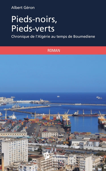Pieds-noirs, pieds-verts