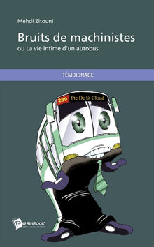 Bruits de machinistes