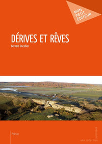 Dérives et rêves
