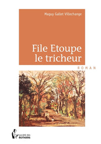 File Etoupe le tricheur