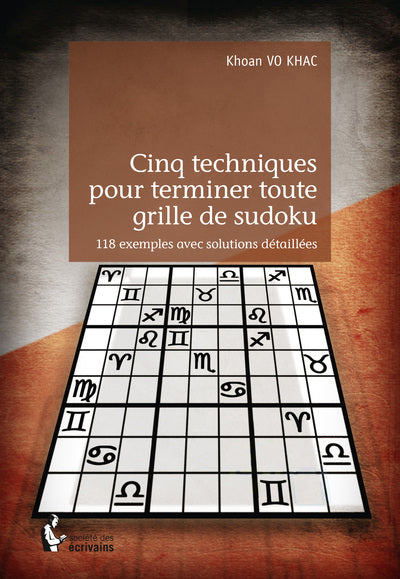 Cinq Techniques pour terminer toute grille de Sudoku