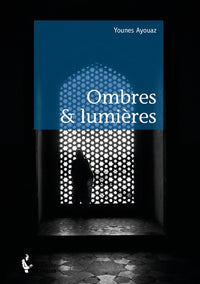 Ombres & Lumières