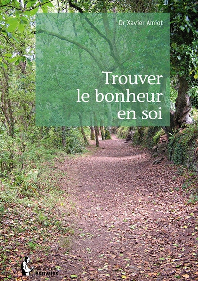 Trouver le bonheur en soi